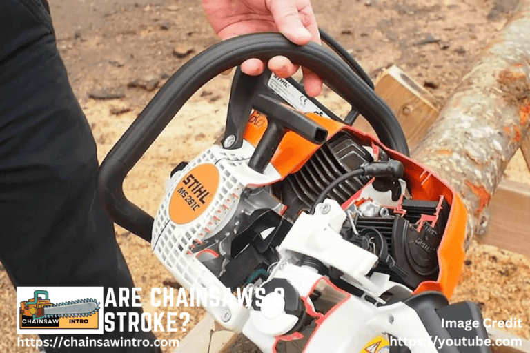 Are Chainsaws 2 Stroke