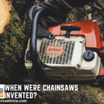 When Were Chainsaws Invented?