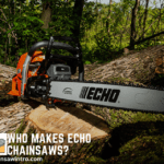 Who Makes Echo Chainsaws