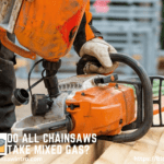 Do All Chainsaws Take Mixed Gas