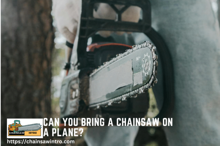 Can You Bring a Chainsaw on a Plane?